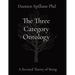 The Three Category Ontology: A Revised Theory of Being