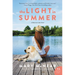 The Light in Summer: A Butternut Lake Novel