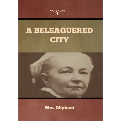 A Beleaguered City