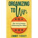 Organizing to Win: The Art and Science of Running for Office