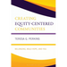 Creating Equity-Centered Communities: Belonging, Bold Hope, and You