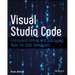 Visual Studio Code: End-To-End Editing and Debugging Tools for Web Developers