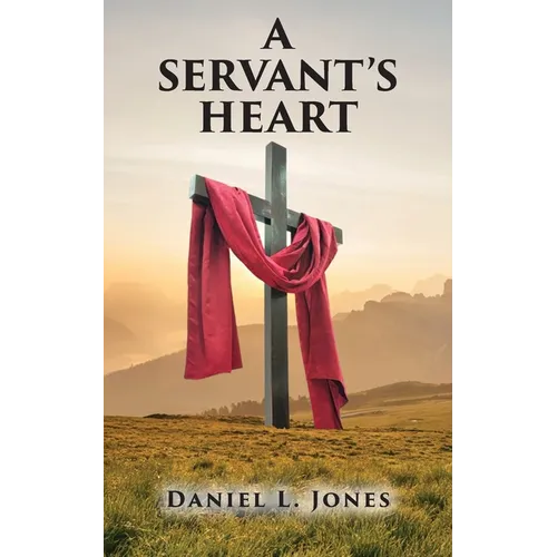 A Servant's Heart - Paperback