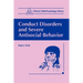 Conduct Disorders and Severe Antisocial Behavior