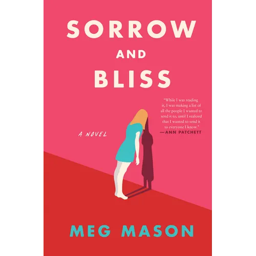 Sorrow and Bliss