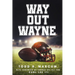 Way Out Wayne