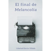 El final de Melancolía
