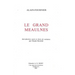 Le Grand Meaulnes d'Alain-Fournier