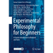 Experimental Philosophy for Beginners: A Gentle Introduction to Methods and Tools
