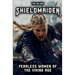 Shieldmaiden - Fearless Women of the Viking Age: Myth and Reality of Nordic Heroines