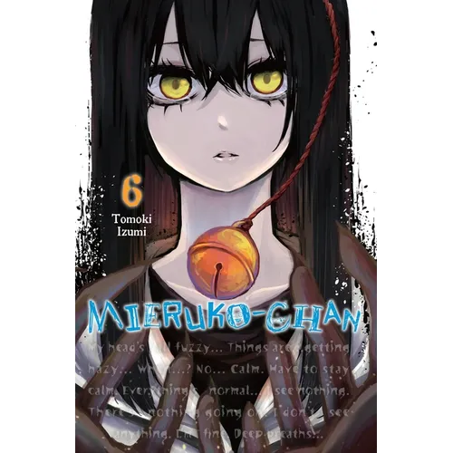 Mieruko-Chan, Vol. 6