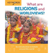 What Are Religions and Worldviews?: An Introduction to Beliefs Around the World