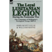 The Loyal Lusitanian Legion During the Peninsular War: The Campaigns of Wellington's Portuguese Troops 1809-11