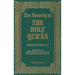 The Meaning of the Holy Qu'ran