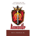 Armorup: Putting on the Full Armor of God