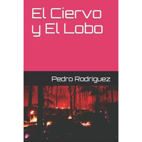El Ciervo y El Lobo