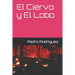 El Ciervo y El Lobo