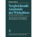 Vergleichende Anatomie Der Wirbeltiere Auf Evolutionsbiologischer Grundlage: Band 3: Organe Des Aktiven Bewegungsapparates, Der Koordination, Der Umwe