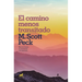 El Camino Menos Transitado: Hacia Una Psicología del Amor / The Road Less Traveled