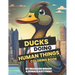 Ducks Doing Human Things Coloring Book