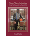 Train Your Mindset: Accept No Excuses in the Game of Life