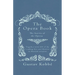 The Opera Book - The Stories of the Operas, Together with 410 of the Leading Airs and Motives in Musical notation