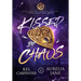 Kissed by Chaos