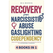 Recovery From Narcissistic Abuse, Gaslighting, Codependency 4 Books in 1: Empath and Narcissist, Co-parenting after Divorce, Covert Narcissism, Break