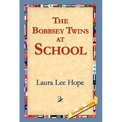 The Bobbsey Twins at School