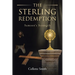 The Sterling Redemption: Samson's Strength