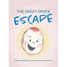 The Great Grace Escape