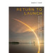 Return to Launch: Florida and America's Space Industry