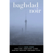 Baghdad Noir