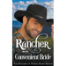 The Rancher takes his Convenient Bride