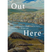 Out Here: Governor Sir Humphrey Walwyn's Quarterly Reports from Newfoundland, 1936-1946