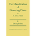 The Classification of Flowering Plants: Volume 2, Dicotyledons