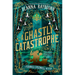 A Ghastly Catastrophe