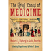 The Gray Zones of Medicine: Healers and History in Latin America