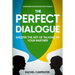 Communication Books For Couples: The Perfect Dialogue - Master The Art Of Talking To Your Partner