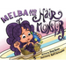 Melba and the Hair Monster