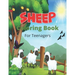 SHEEP Coloring Book For Teenagers: A Cute Farm Animal Coloring Book with sheep and lamb (Great Gift For Sheep Lovers)