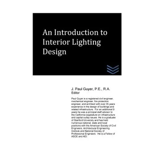 An Introduction to Interior Lighting Design