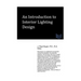 An Introduction to Interior Lighting Design