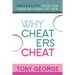 Why Cheaters Cheat: Infidelity from the cheater's point of view