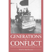 Generations in Conflict: Youth Revolt and Generation Formation in Germany 1770 1968
