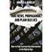Fake News, Propaganda, and Plain Old Lies: How to Find Trustworthy Information in the Digital Age