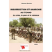 Insurrection et anarchie au Tchad: La crise, la peur et la violence