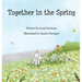 Together in the Spring