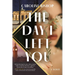 The Day I Left You