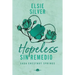 Hopeless: Sin Remedio: Chestnut Springs 5